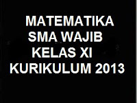 RPP MATEMATIKA WAJIB KELAS 11 SMA KURIKULUM 2013 REVISI TERBARU