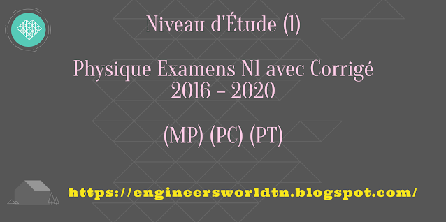 Physique Examens pour la première année étudiants des L'Institut préparatoire aux études d'ingénieurs