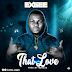 Exgee - That Love (Prod. MdHazz ) | @www_exgee 