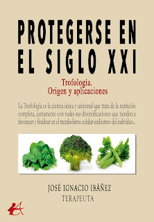 Protegerse en el siglo XXI. Trofología