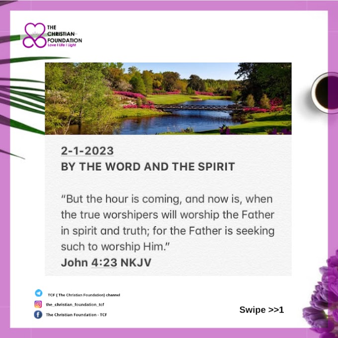 BY THE WORD AND THE SPIRIT | TCF DEVOTIONAL
