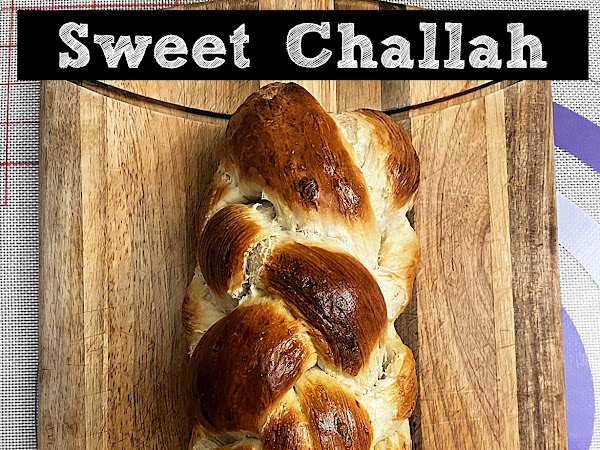 Easy Sweet Challah Bread Recipe