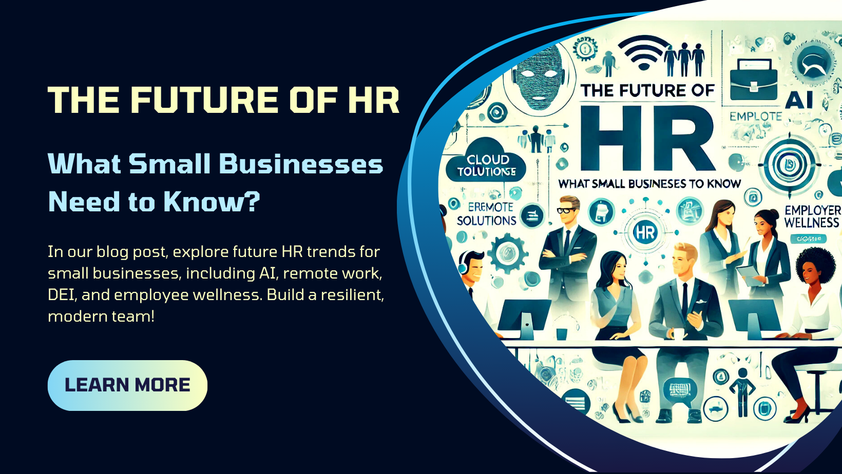 The Future of HR: What Small Businesses Need to Know.