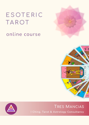 Esoteric Tarot course - Tres Mancias