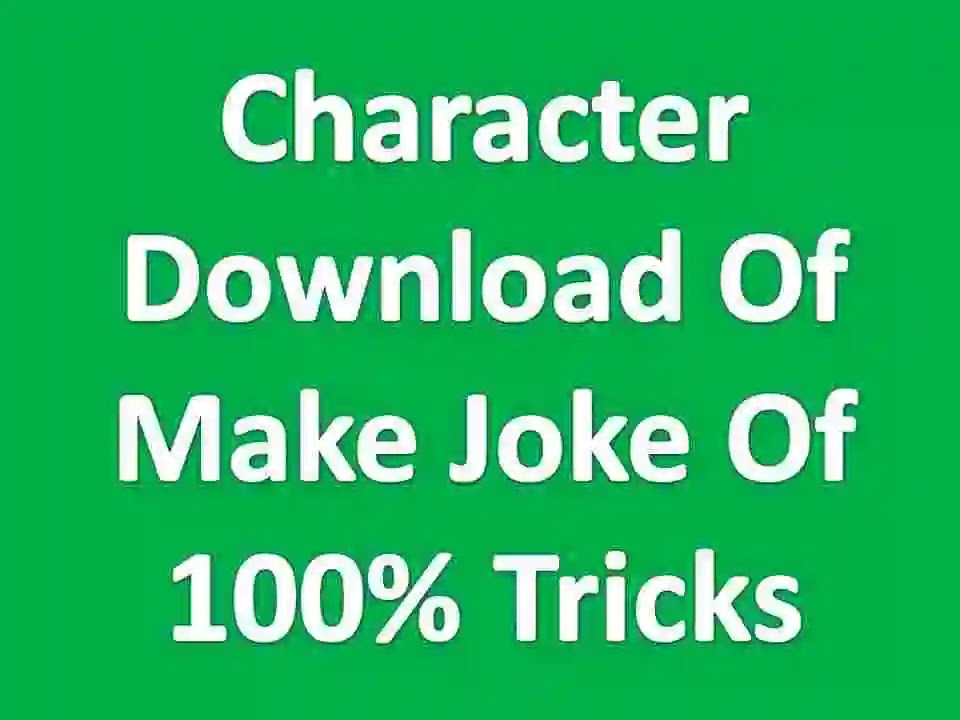 Character Download Of Make Joke Of