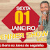 SEXTA DIA 01 de JANEIRO TEM A ARENA DE BENNER SHOW PRA GALERA COMEMORAR