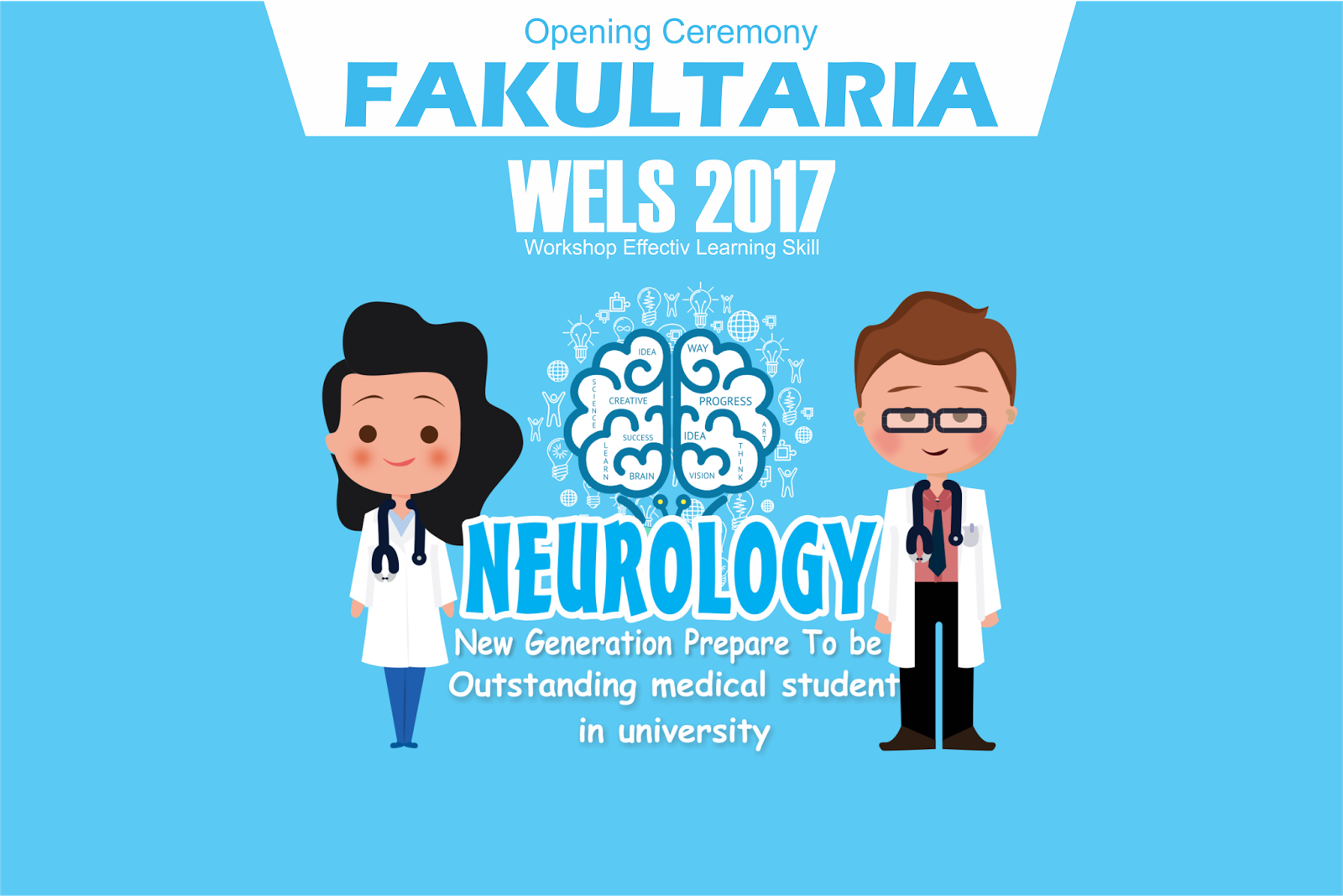 PENDAFTARAN WELS Badan Eksekutif Mahasiswa Fakultas Kedokteran UMS