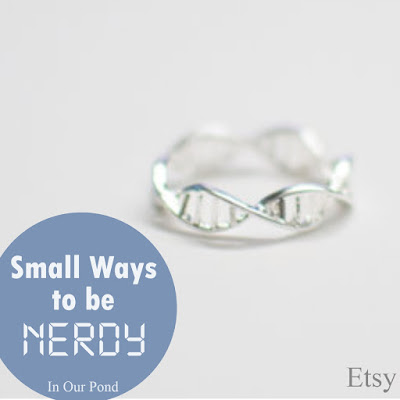 Small Ways to be Nerdy- a gift guide from In Our Pond.  Stocking Stuffers.  Christmas.  Holidays.  Geeks and Dorks.  Just Because Gifts.