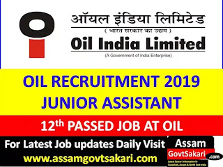 Oil India Limited Recruitment 2019