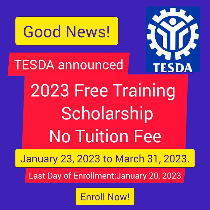 TESDA 2023 Free Training -Scholarship | No Tuition Fee | Enroll Now!