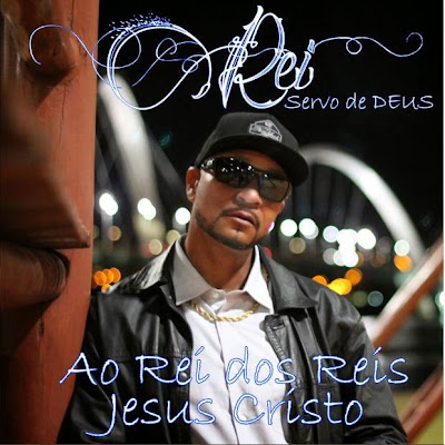 http://www.rapmineiro288.net/2014/11/rei-servo-de-deus-2014.html