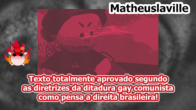 Texto Aprovado Pela Ditadura Comunista Gay Brasileira!! A00 POR AÍ