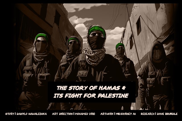 Palestine : History Illustrated: The story of Hamas and its fight for Palestine