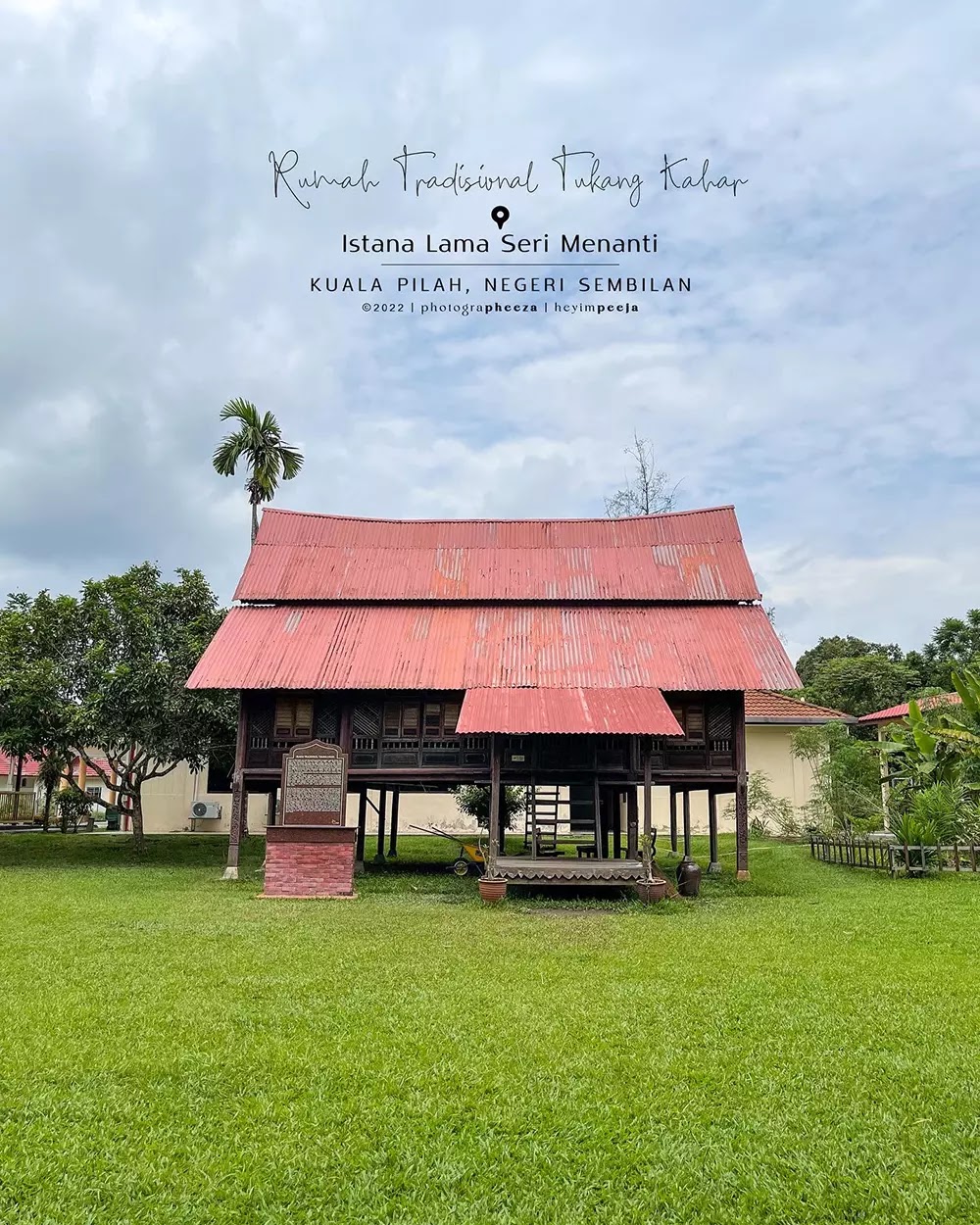 Istana Lama Seri Menanti Kuala Pilah Negeri Sembilan-Rumah Tradisional Tukang Kahar