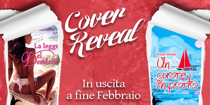 [Cover Reveal]  Un cuore in porto Irene Milani La legge del Desiderio Samara Reeves