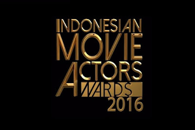 Daftar Pemenang Indonesian Movie Actors Awards 2016