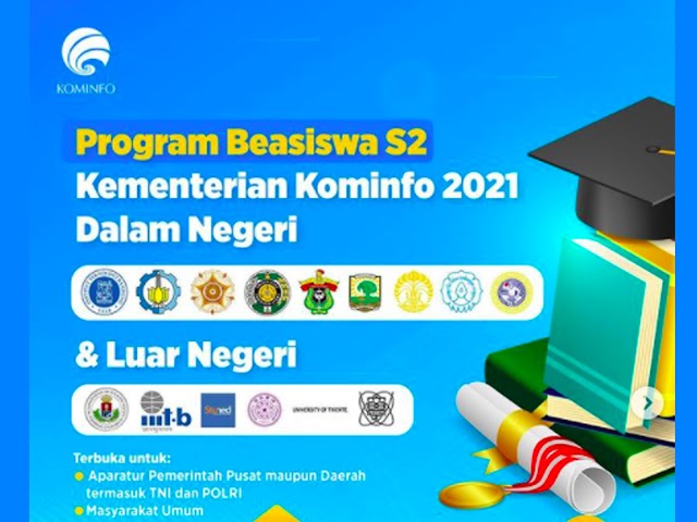 Ini Persyaratan Beasiswa S2 Dalam Negeri dan Luar Negeri dari Kominfo untuk PNS, TNI-Polri, dan Umum