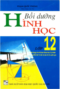 Bồi Dưỡng Hình Học Lớp 12 - Phạm Quốc Phong