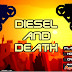 Diesel And Death [ONLINE]