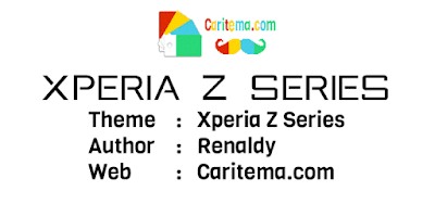 Xperia Theme : Xperia Z Series By Renaldy