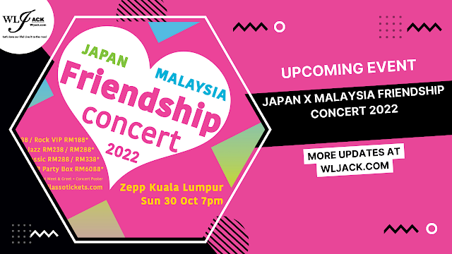  [Upcoming Event] JAPAN x MALAYSIA Friendship Concert 2022 , JACE (Japan Arts Culture Entertainment) 2022