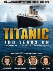 Titanic: 100 Years On 2012 Filme completo Dublado em portugues
