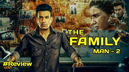 The Family Man Season 2 Review in Hindi - Manoj B, Samantha, Sharib Hashmi