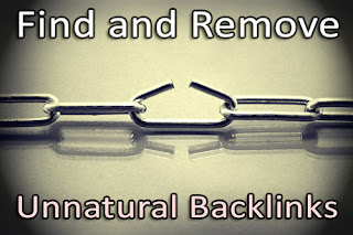 Find and Remove Unnatural Backlinks to your site