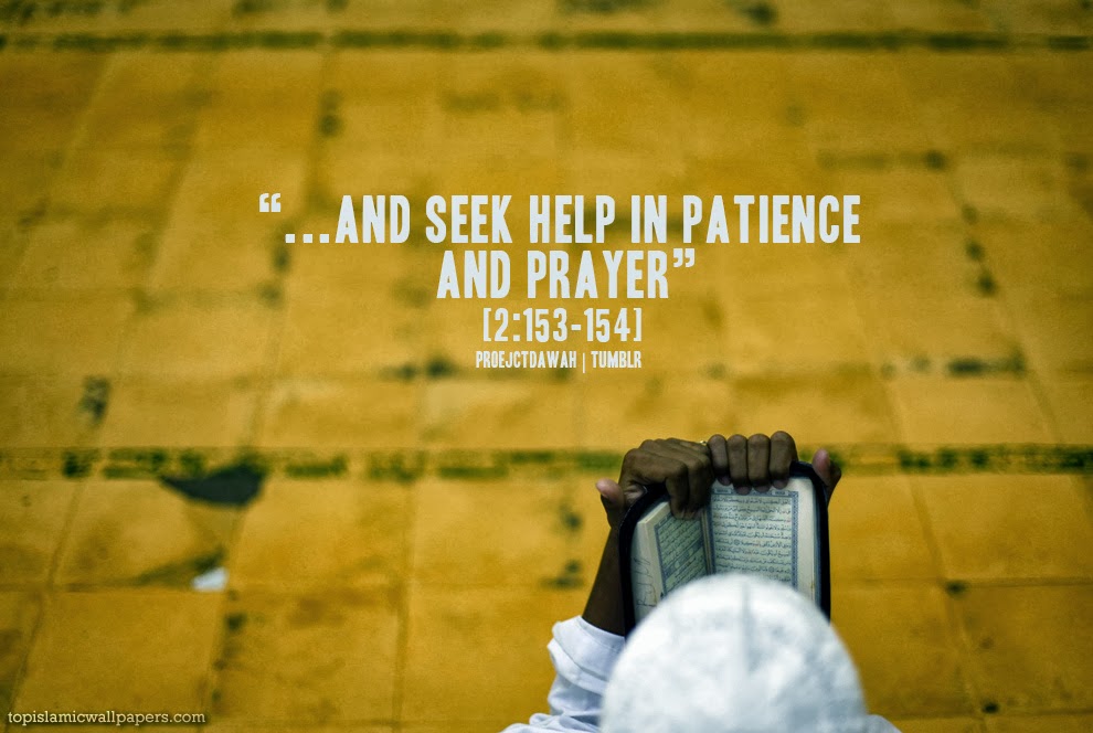 Islamic Quotes About Patience - Articles about Islam