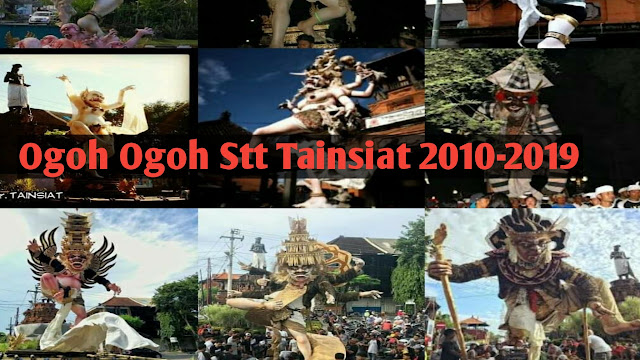 Ogoh ogoh banjar tainsiat 2019