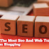 How To Get The Most Seo And Web Traffic Benefits From Bloggin
