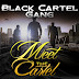 Black Cartel Gang - It's Going Down