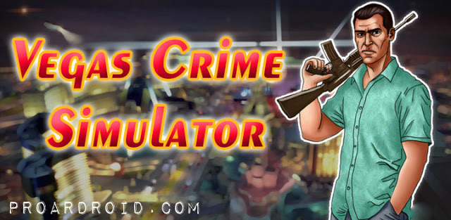  لعبة Vegas Crime Simulator v3.7.181 مهكرة كاملة للأندرويد (اخر اصدار) logo