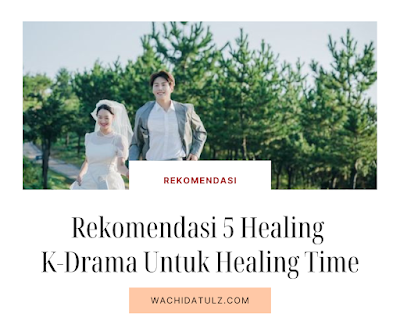 Rekomendasi 5 kdrama terbaik