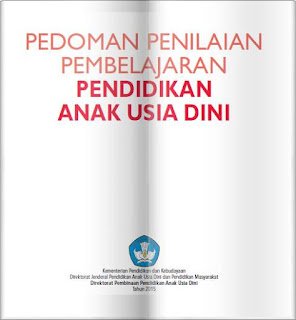 Buku Panduan Penilaian Pembelajaran Kurikulum 2013 untuk PAUD