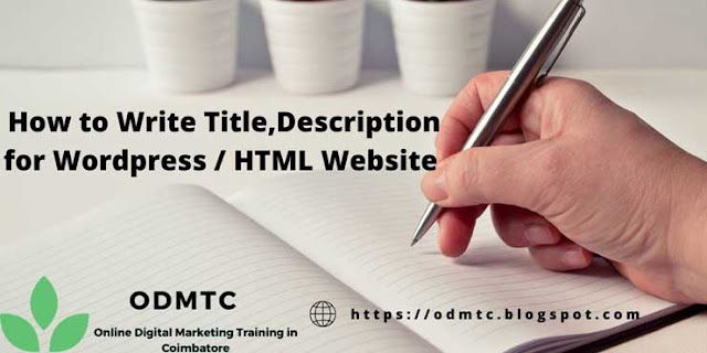 How to write Title,Description for Wordpress and Blogger