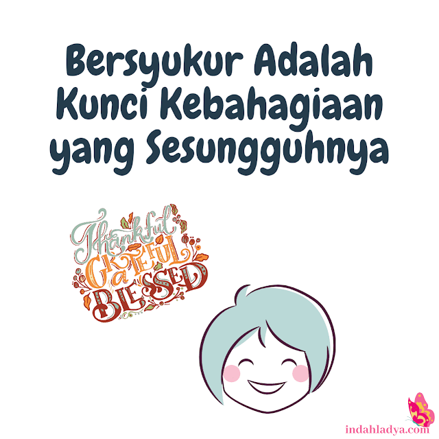 Bersyukur Adalah Kunci Kebahagiaan