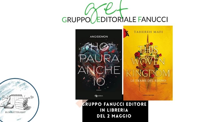 [SEGNALAZIONE]- GRUPPO EDITORIALE FANUCCI USCITE DEL 2 MAGGIO