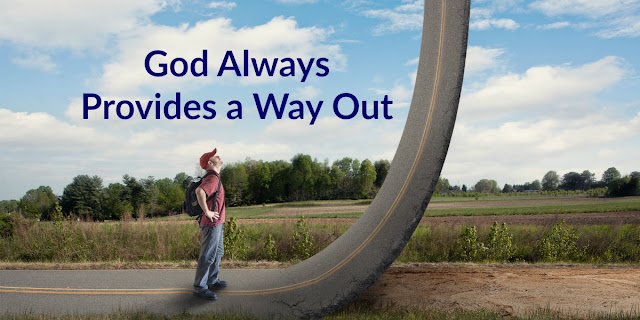 God always provides a way out, but we must do our part and take these 4 steps. #BibleLoveNotes #Bible #Biblestudy