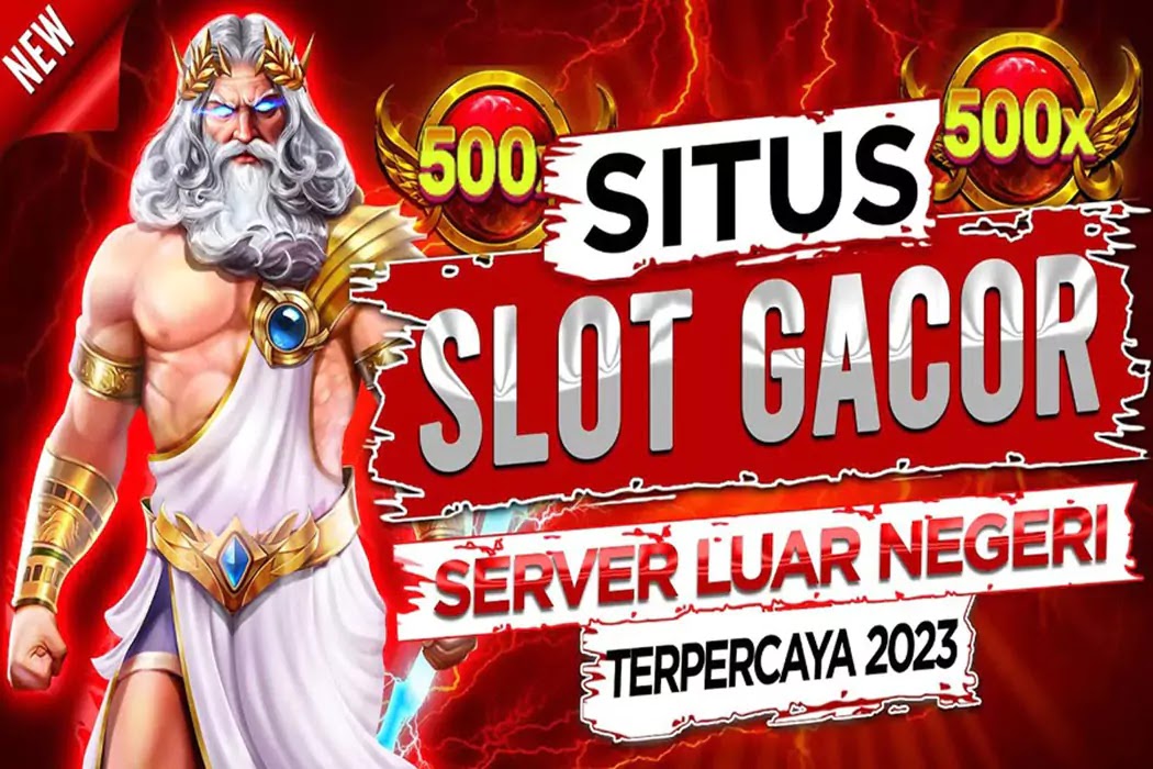 Situs Slot Server Luar Negeri Super Gacor Winrate Tertinggi