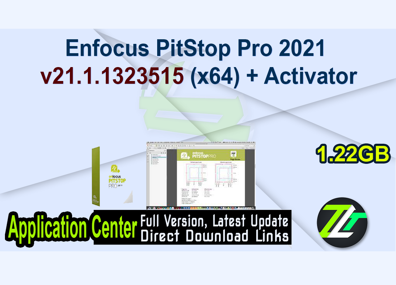 Enfocus PitStop Pro 2021 v21.1.1323515 (x64) + Activator