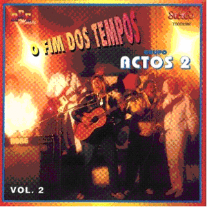 Actos 2 - Fim Dos Tempos (Voz e Playback) 1982