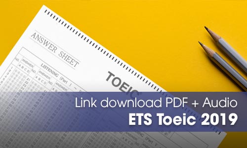 ETS Toeic 2019 cấu trúc mới