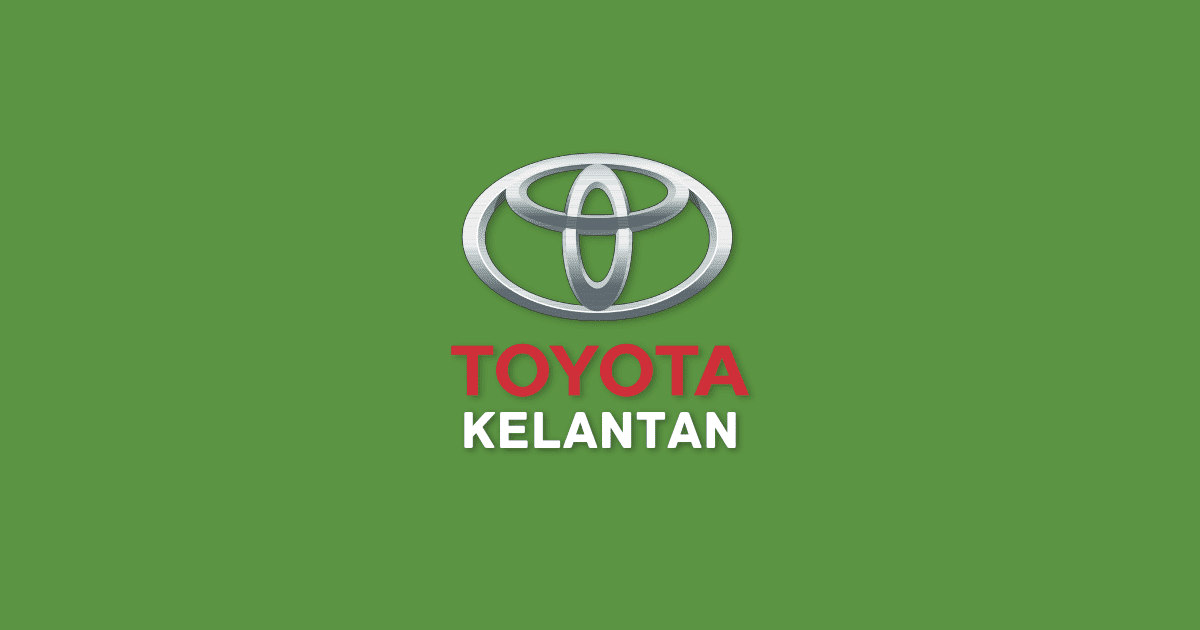 Toyota Service Center Negeri Kelantan