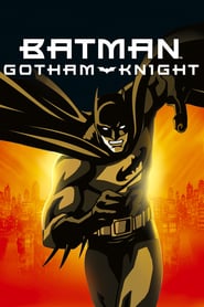 Batman Gotham Knight Online Filmovi sa prevodom