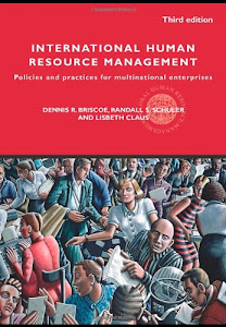 International Human Resource Management: Policies and practices for multinational enterprises