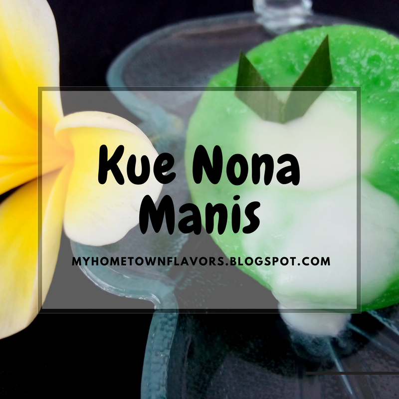 Resep Kue Nona Manis (Kuih Nona Manis)