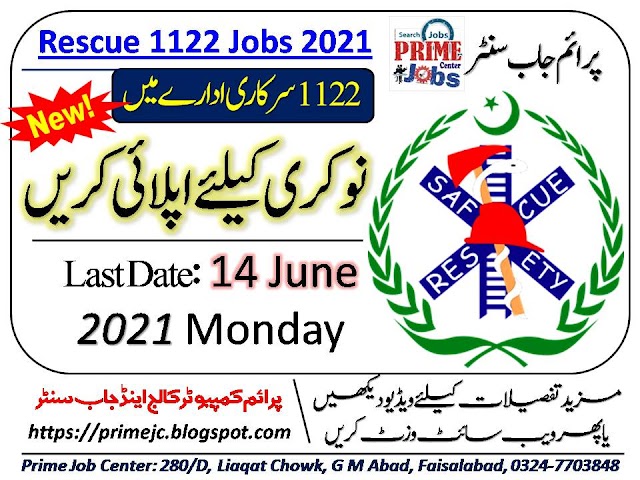 The Rescue 1122 Jobs Application Form Last Date to Apply is 14 Jun 2021.