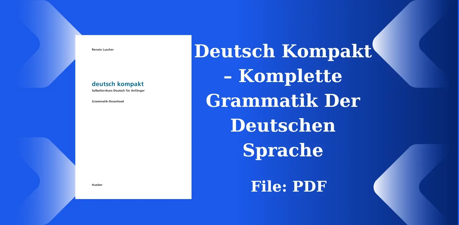 Free German Books: Deutsch Kompakt – Komplette Grammatik der deutschen Sprache (PDF)
