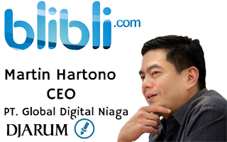 Martin hartanto pemilik blibli.com